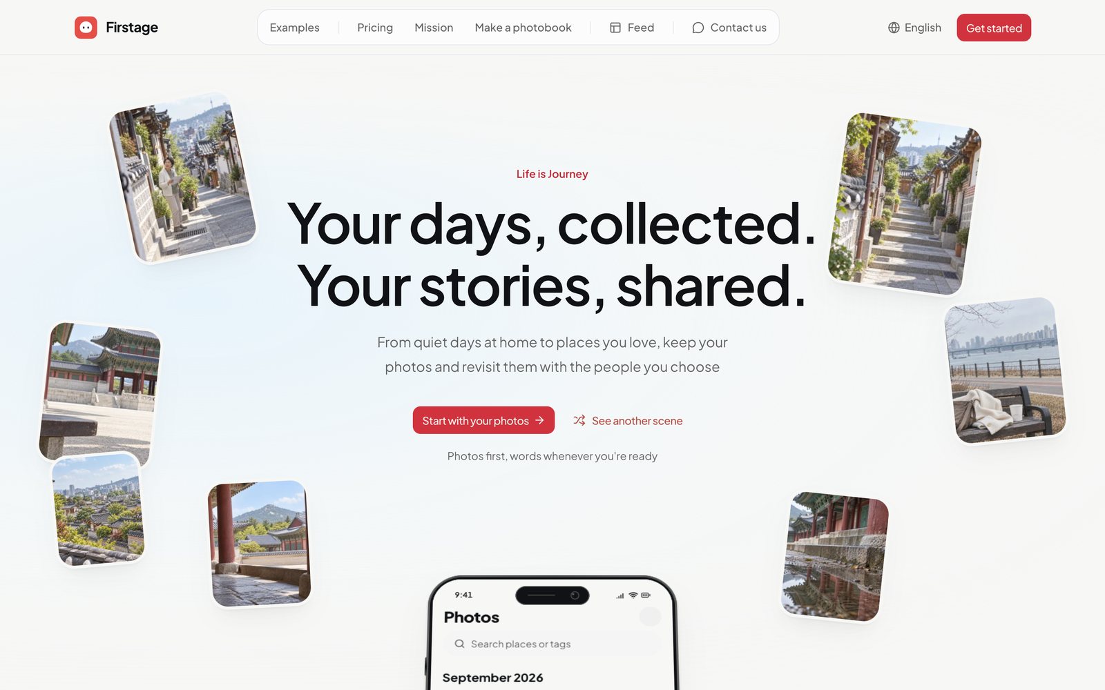 The first screen of the Firstage homepage, with the headline 'Your days, collected. Your stories, shared.' among scattered photos.